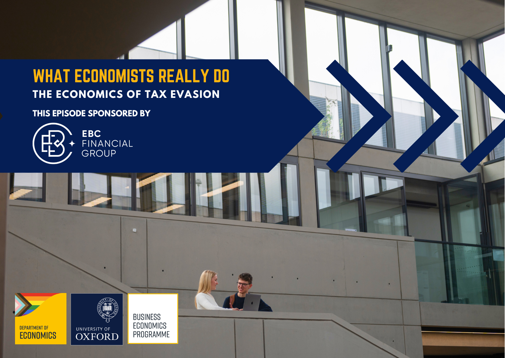 What Economists Really Do 2023-24 sponsored by the EBC Financial Group ...
