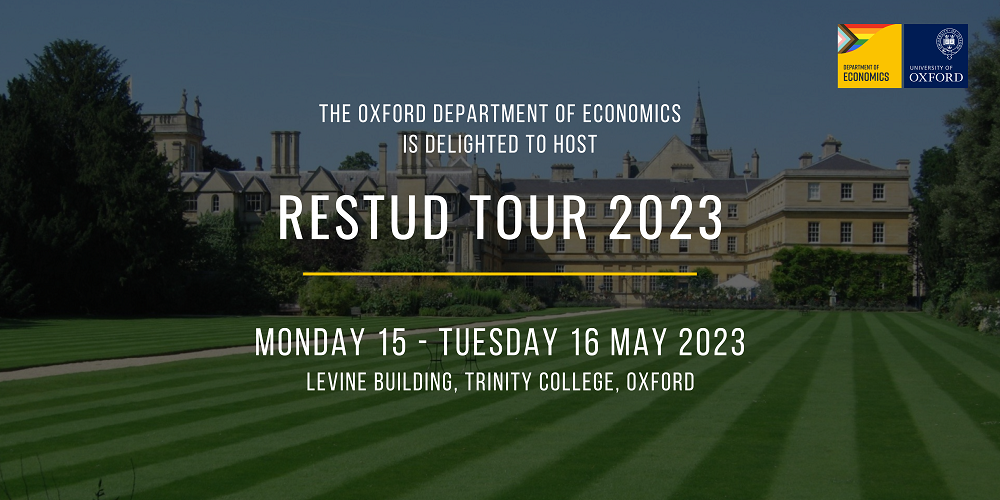 REStud Tour 2023 Oxford Department of Economics